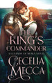 The King's Commander by Cecelia Mecca 9781946510662