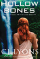Hollow Bones by Cj Lyons 9781946578013