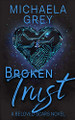 Broken Trust by Michaela Grey 9781949936148
