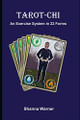 Tarot-Chi: An Exercise System in 22 Forms by Mark Warner 9781953098078