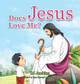 Does Jesus Love Me? by Bj Jenkins 9781953229380