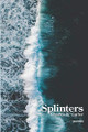 Splinters by Charles K Carter 9781954353169