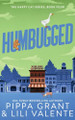 Humbugged by Pippa Grant 9781955930352