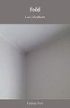 Fold by Lucy Wadham 9781999355944