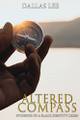 Altered Compass by Dallas Lee 9781957546971