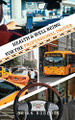 Health & Well Being for the Professional Driver by Brian Roberts 9781957724553