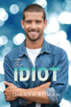 The Idiot by Dianna Roman 9781959553236