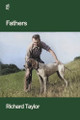Fathers by Richard Taylor 9781961127029