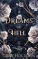 Dreams of Hell by Gray Holborn 9781963893021