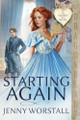 Starting Again by Jenny Worstall 9781965539439