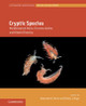 Cryptic Species: Morphological Stasis, Circumscription, and Hidden Diversity by Alexandre K. Monro
