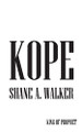 Kope by Shane A Walker 9781682895641