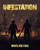 Infestation by Winzlow King 9781665759366