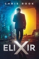 Elixir by Chris Rook 9781999308308