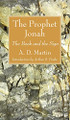 The Prophet Jonah by A D Martin 9781666791075