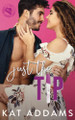 Just the Tip by Kat Addams 9781733152372