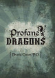 Profane Dragon by Deanna Cooner 9781733709309