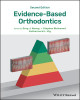 Evidence-Based Orthodontics Greg J. Huang (University of Washington, USA) 9781119289913