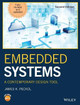 Embedded Systems: A Contemporary Design Tool James K. Peckol (University of Washington) 9781119457503