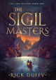 The Sigil Masters by Rick Duffy 9781735195421