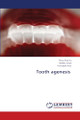 Tooth agenesis by Reva Sharma 9786207653430