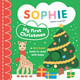 Sophie la girafe: My First Christmas by Ruth Symons