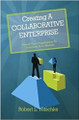 Creating a Collaborative Enterprise by Robert L. Nitschke 9789380619378