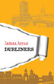 Dubliners by James Joyce 9789392322006