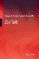 Zoo Talk by Patricia G. Patrick 9789400799097