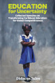 Education for Uncertainty by Didacus Jules 9789768339201