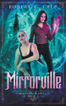 Mirrorville by Robert G Culp 9798215644287