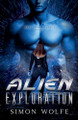 Alien Exploration by Simon Wolfe 9798227757340