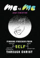 Me vs. Me: Finding Freedom from Self-Sabotage, Self-Defeat, Self-Inflicted Strongholds, and Self-Destruction Through Christ by Jada Christine 9798868907715