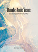 Dande Ande'isms: Budding Self-Help Author by Dande Ande 9798886040111