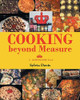 Cooking beyond Measure by Sylvia Davis 9798887634678