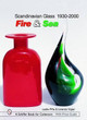 Scandinavian Glass 1930-2000: Fire and Sea by Leslie Pina