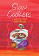 Easy Eats: Slow Cookers by  9781741968958