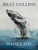 Whale Day by Billy Collins