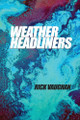 Weather Headliners by Rick Vaughan 9798892111911