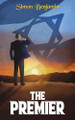 The Premier by Simon Benjamin 9798895430521