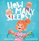 How Many Sleeps? by Mikayla Ruvalcaba 9798985463361