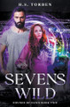Sevens Wild by H S Torben 9798986314143