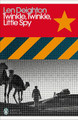 Twinkle, Twinkle, Little Spy by Len Deighton