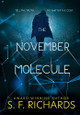 The November Molecule by Sf Richards 9798987941201