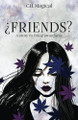 ¿Friends? by C H Magical 9798988029915