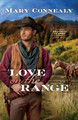 Love on the Range Mary Connealy 9780764237744