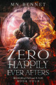 Zero Happily Ever Afters by Mn Bennet 9798990149366