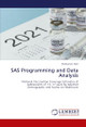 SAS Programming and Data Analysis by Abdulazeez Alabi 9786208012878