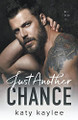 Just Another Chance by Katy Kaylee 9798201504755