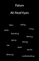 Failure by Ali Noel Vyain 9798201512569